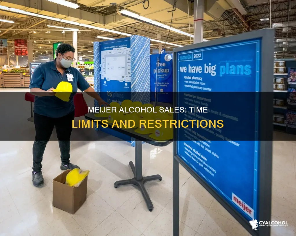 what are the time restrictions for alcohol at meijer