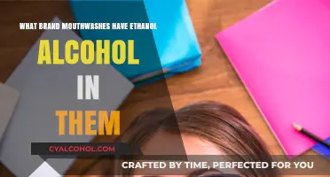 Ethanol-Based Mouthwashes: Which Brands Contain Alcohol?