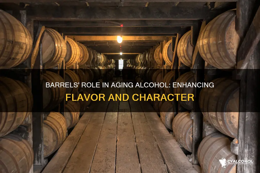 what do barrels have to do with alcohol