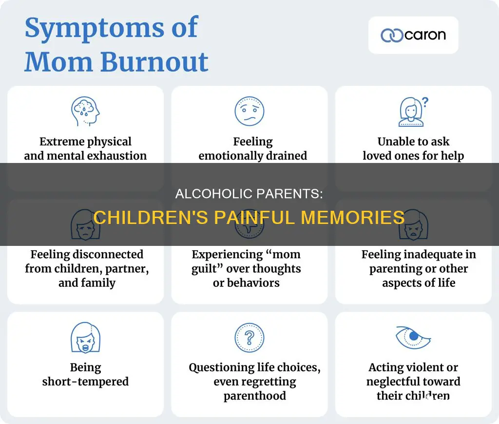 what do children of alcoholic parents report growing up