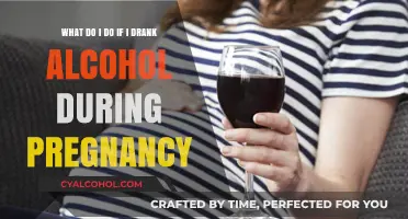Pregnant and drank alcohol? Here's what to do