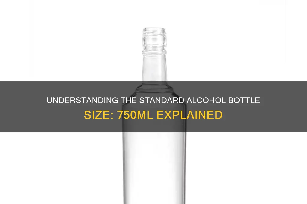 what do you call 750 ml of alcohol
