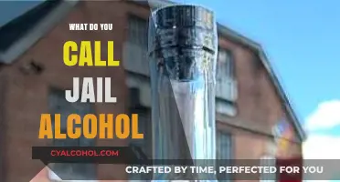 Prison Hooch: Uncovering the Secret Names for Jailhouse Alcohol