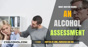 Who Conducts Alcohol Assessments? Understanding the Role of Medical Professionals