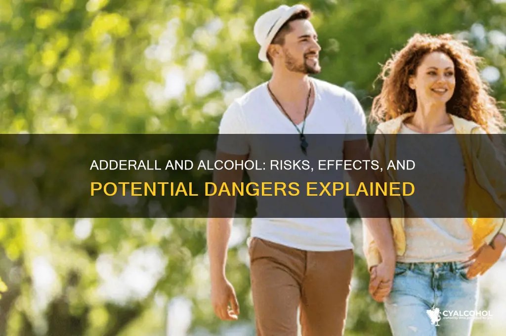 what does adderall and alcohol do