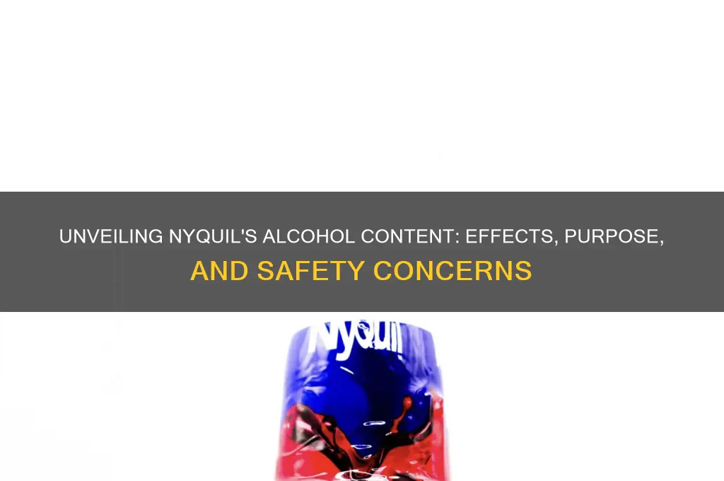what does alcohol do in nyquil