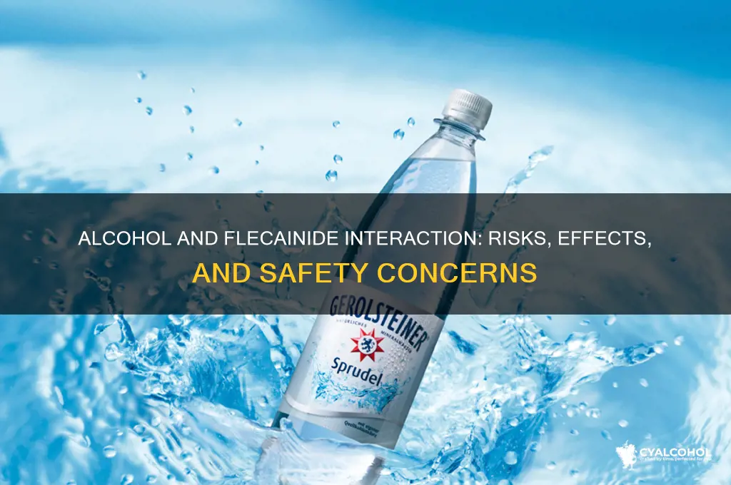what does alcohol do to flecainide