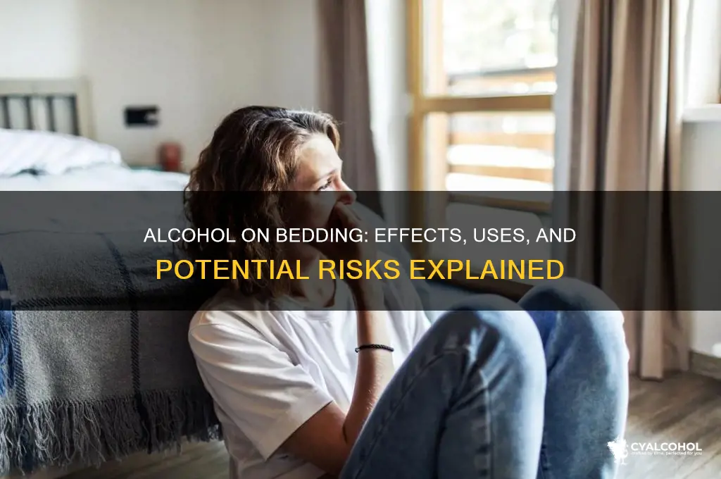 what does alcohol do when sprayed on bed