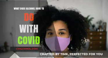 Alcohol and COVID-19: Unraveling the Complex Relationship and Its Impact