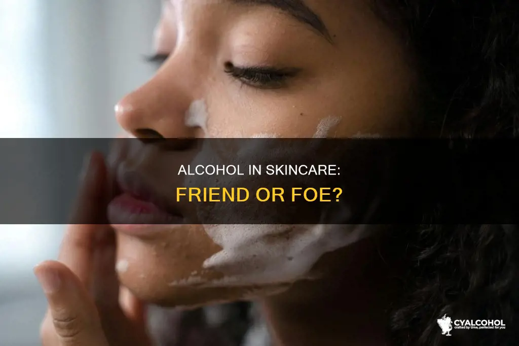 what does alcohol in skincare do to your skin