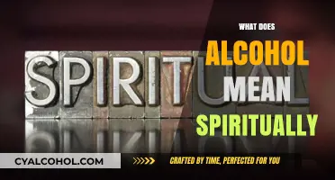 Spiritual Significance of Alcohol: Unveiling Its Deeper Meaning and Impact