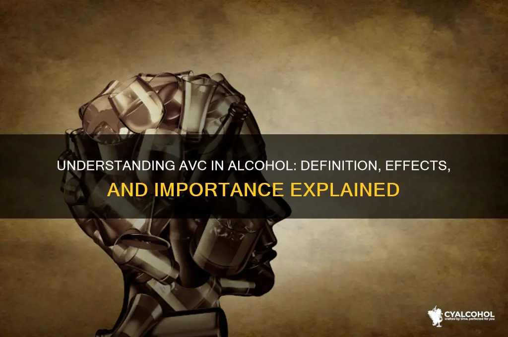 what does avc mean in alcohol