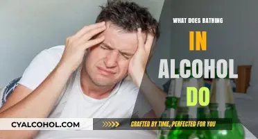 Bathing in Alcohol: Risks, Myths, and Surprising Effects Explained