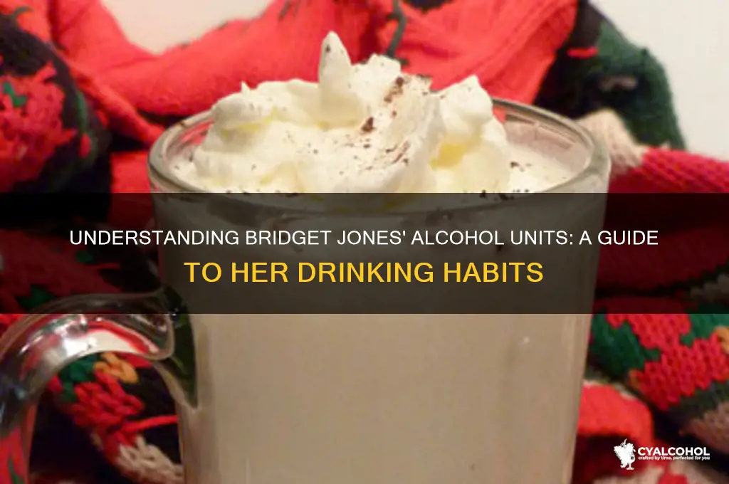 what does bridget jones mean by alcohol units