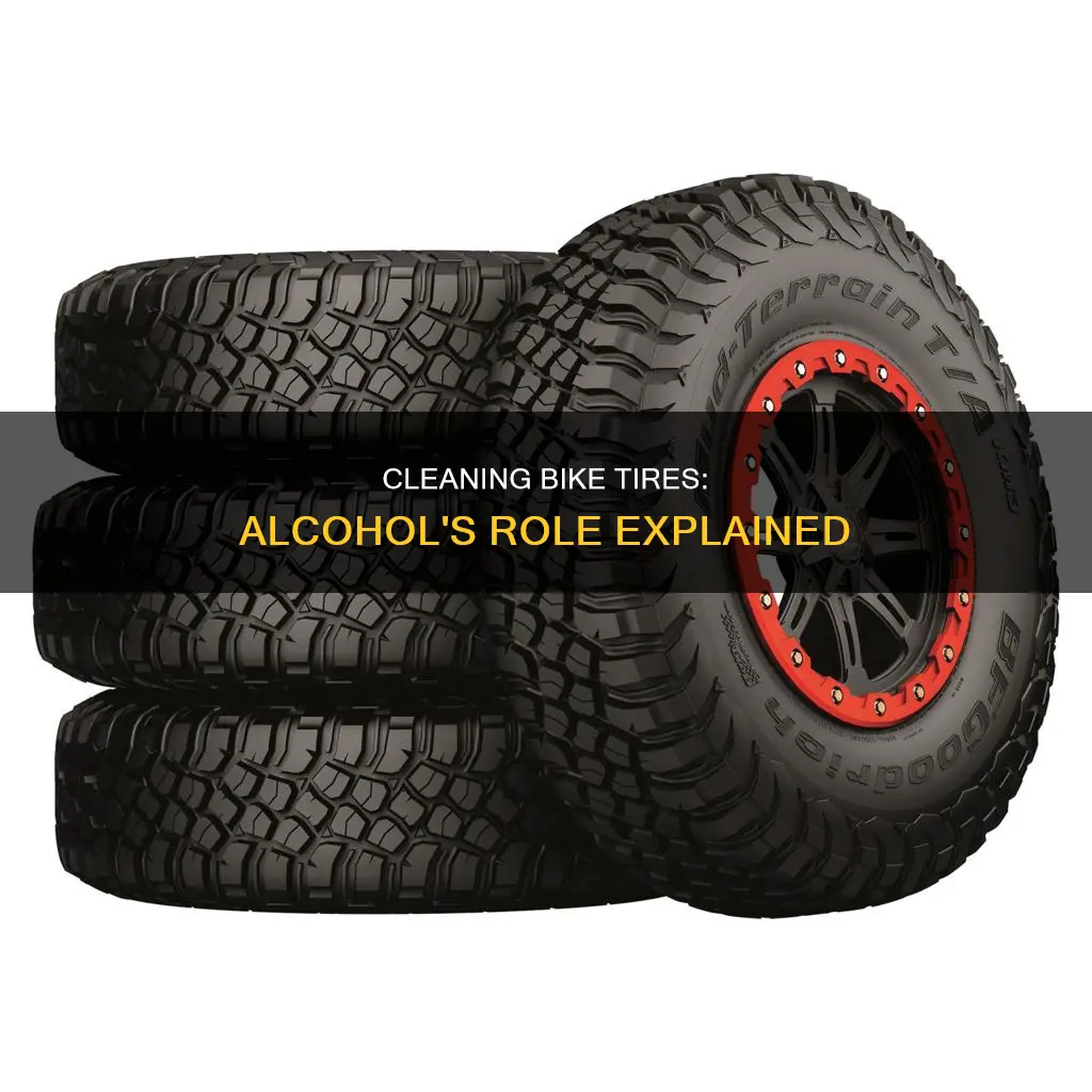 what does cleaning the bike tire with alcohol do