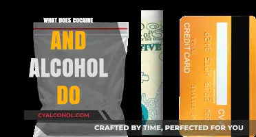 Cocaine and Alcohol: Uncovering the Dangerous Effects and Risks