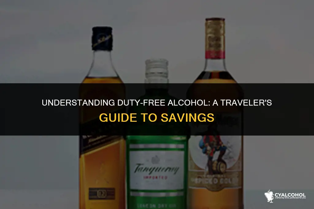 what does duty free alcohol mean