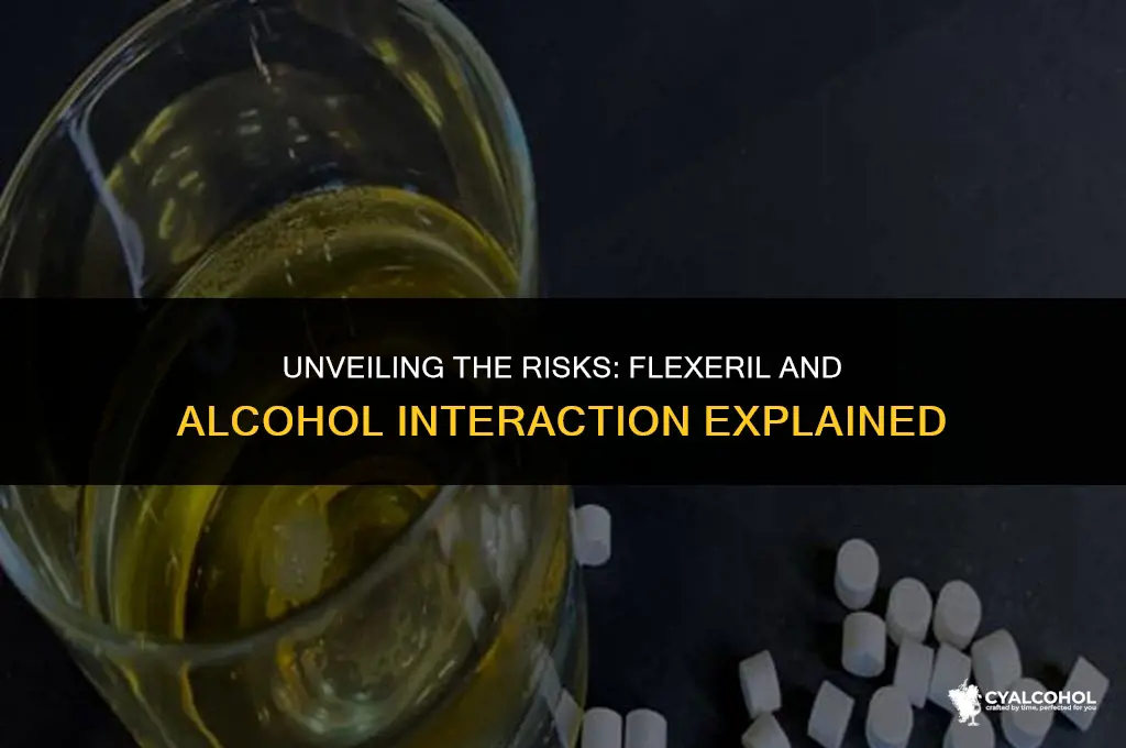 what does flexeril and alcohol do