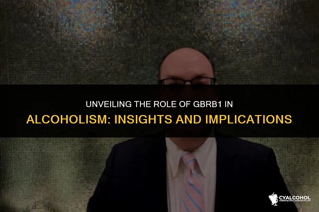 what does gbrb1 usually do alcoholism