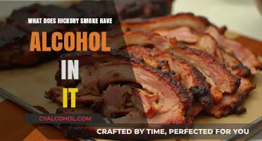Does Hickory Smoke Contain Alcohol? Unraveling the Myth and Facts
