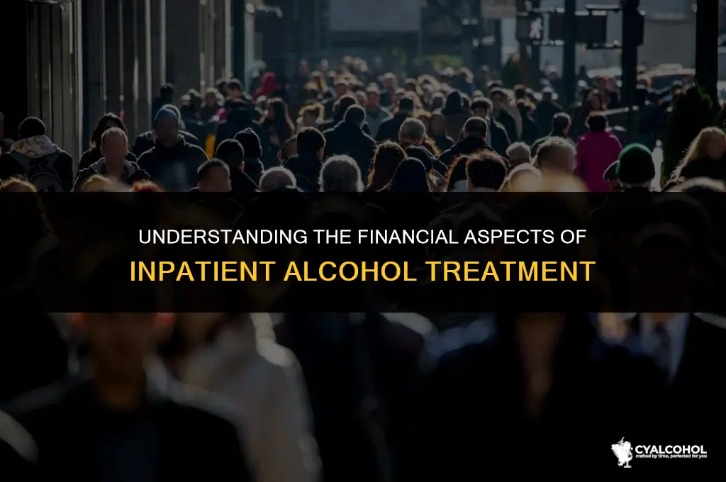 what does inpatient alcohol treatment cost