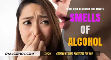 Alcohol Odor: What Does It Mean?