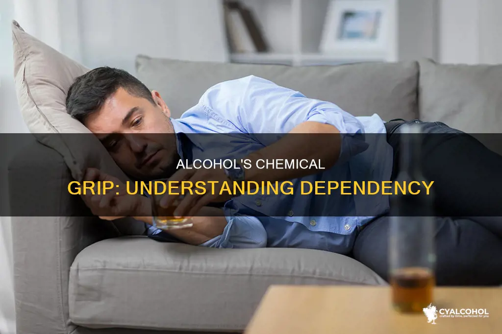 what does it mean to become chemically dependent on alcohol