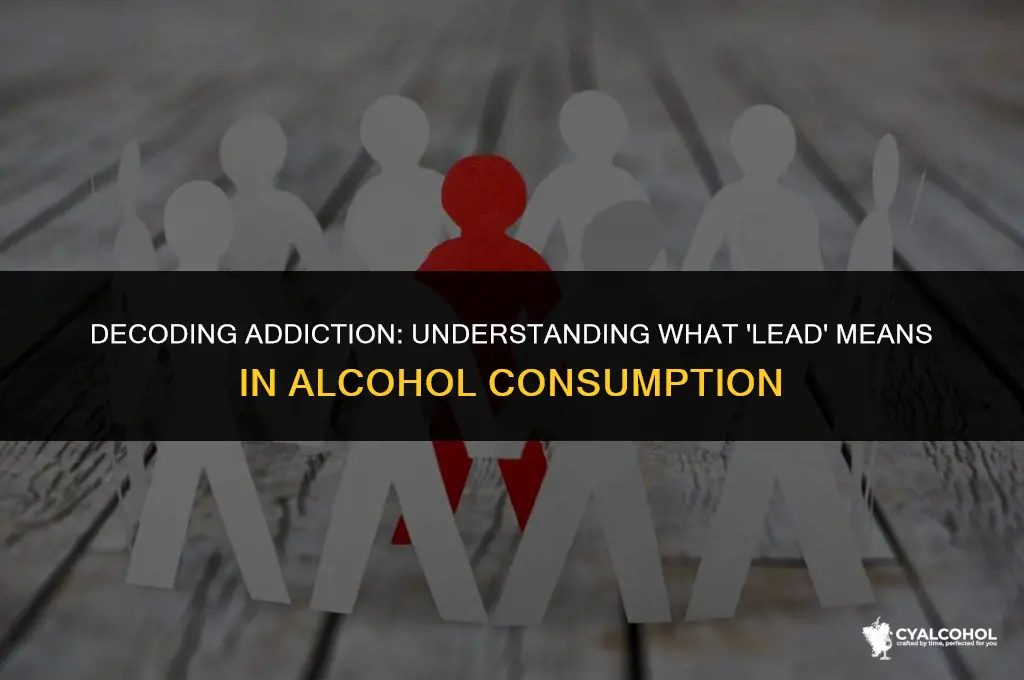 what does lead stand for alcohol