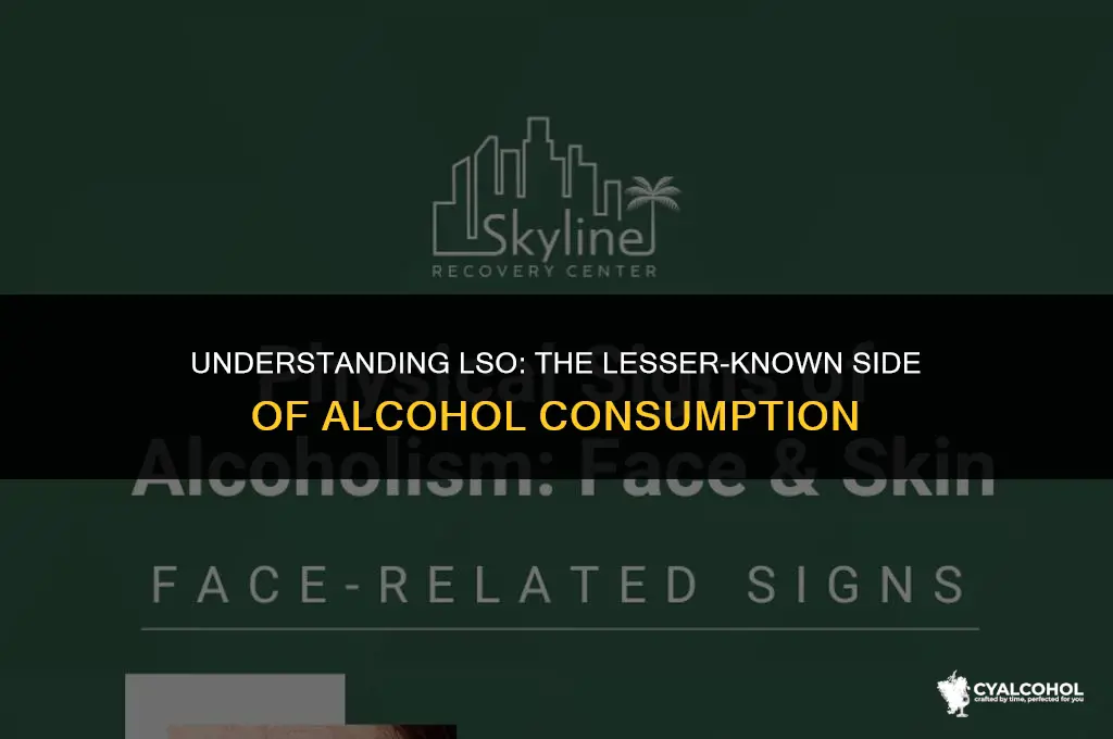 what does lso stand for alcohol
