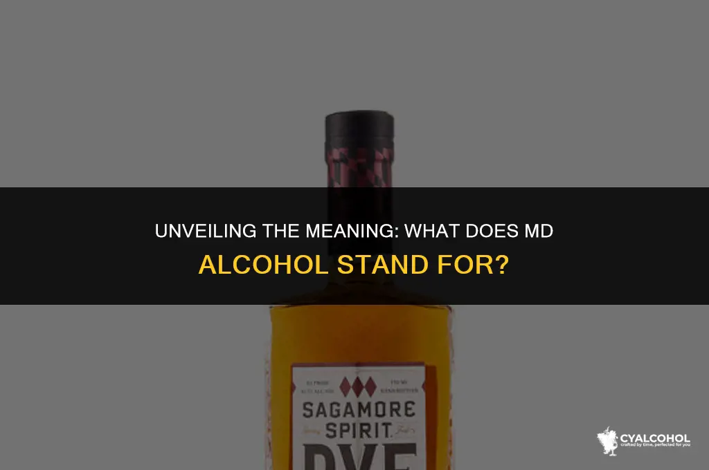 what does md alcohol stand for