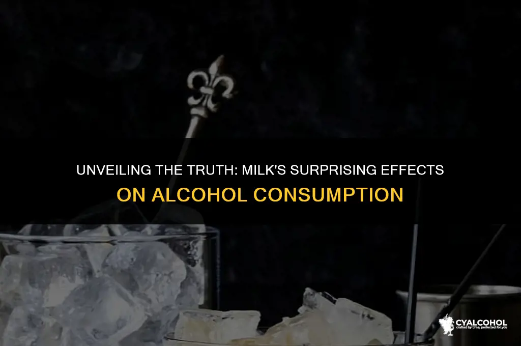 what does milk do to alcohol