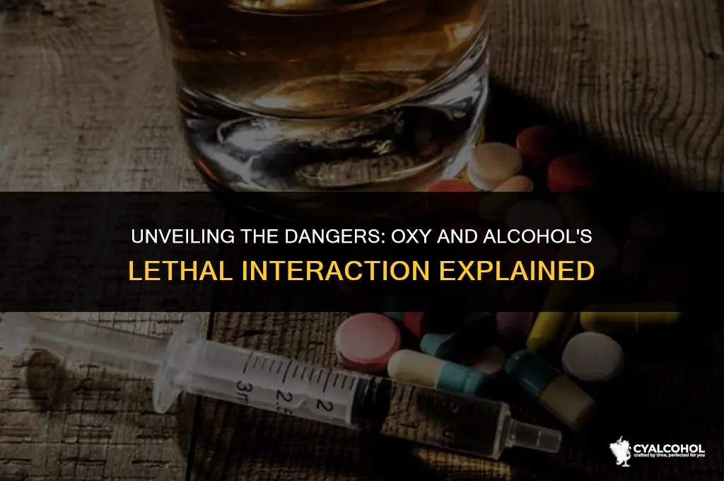 what does oxy and alcohol do