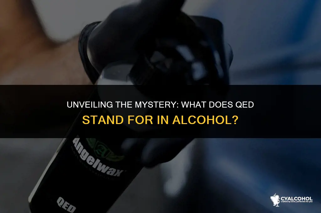 what does qed stand for alcohol