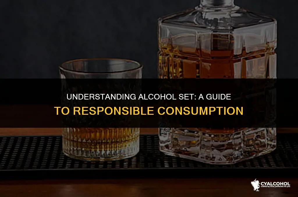 what does set mean in alcohol