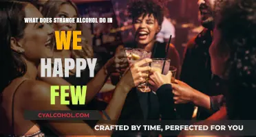 Strange Alcohol's Impact in We Happy Few