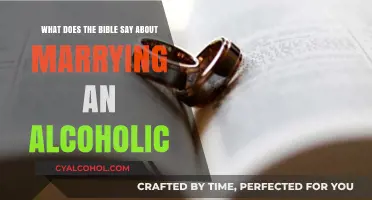 The Bible's View on Marrying Alcoholics