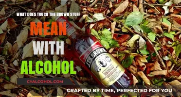 Brown Stuff and Alcohol: What's the Connection?