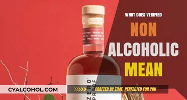 Understanding Verified Non-Alcoholic: A Guide to Sober Living