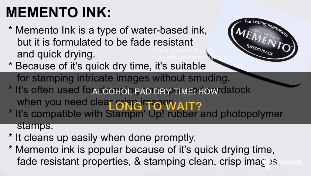 what dry time is needed for an alcohol pad