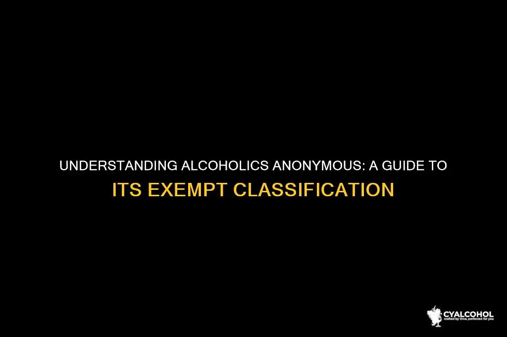 what exempt classification is alcoholics anonymous