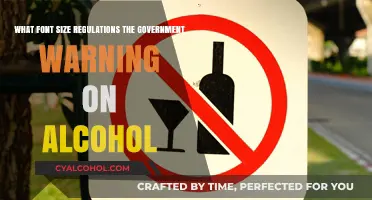 Font Size Rules for Alcohol's Government Warning Labels