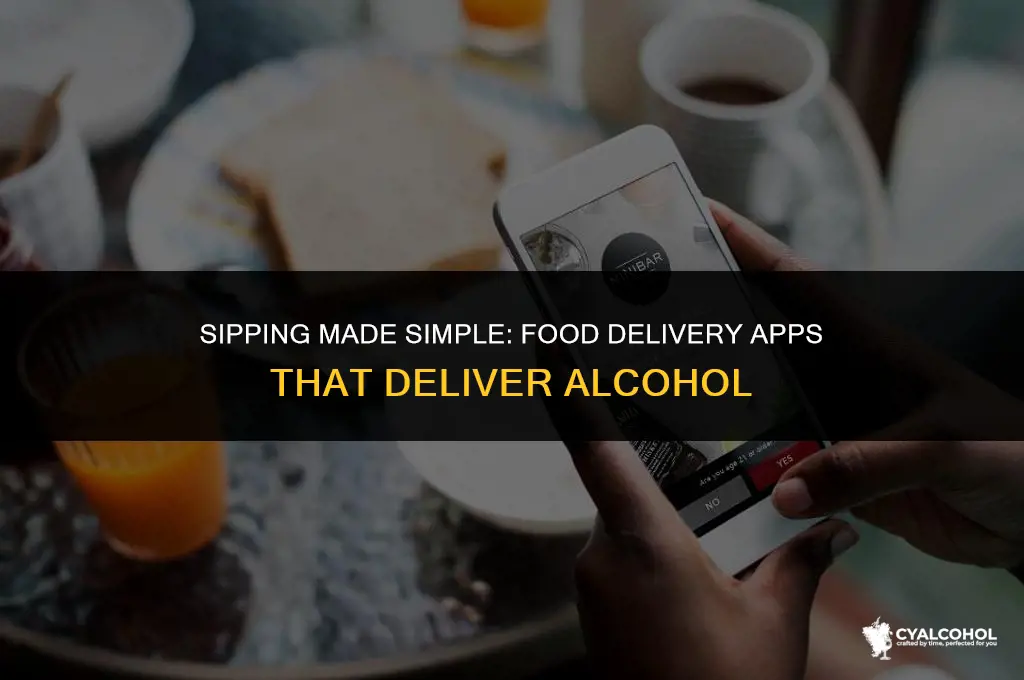 what food delivery apps deliver alcohol