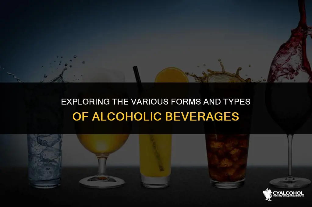 what form does alcohol come in
