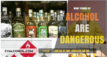 Understanding the Risks: Which Forms of Alcohol Are Dangerous?