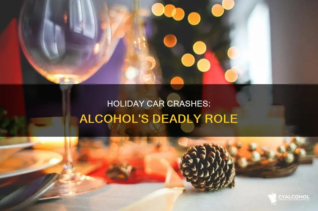 what fraction of holiday car crashes are alcohol related