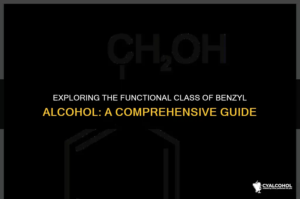 what functional class is benzyl alcohol