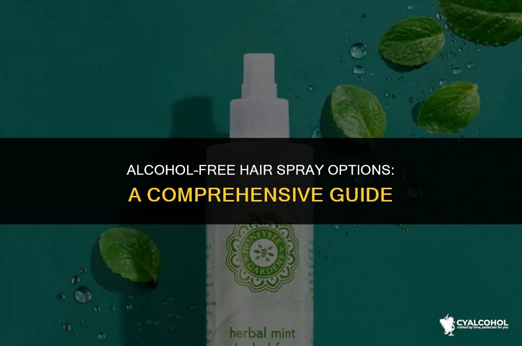 what hair sprays have no alcohol