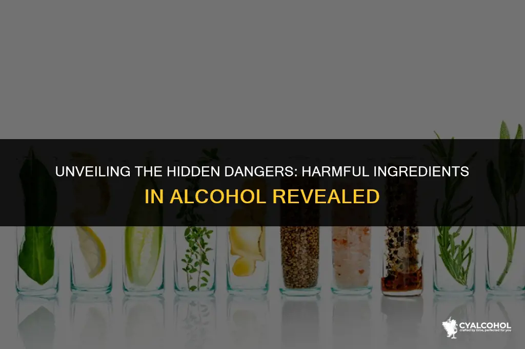 what harmful ingredients are in alcohol