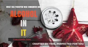 Wax Melts: Paraffin, Cinnamon, and Alcohol Explained