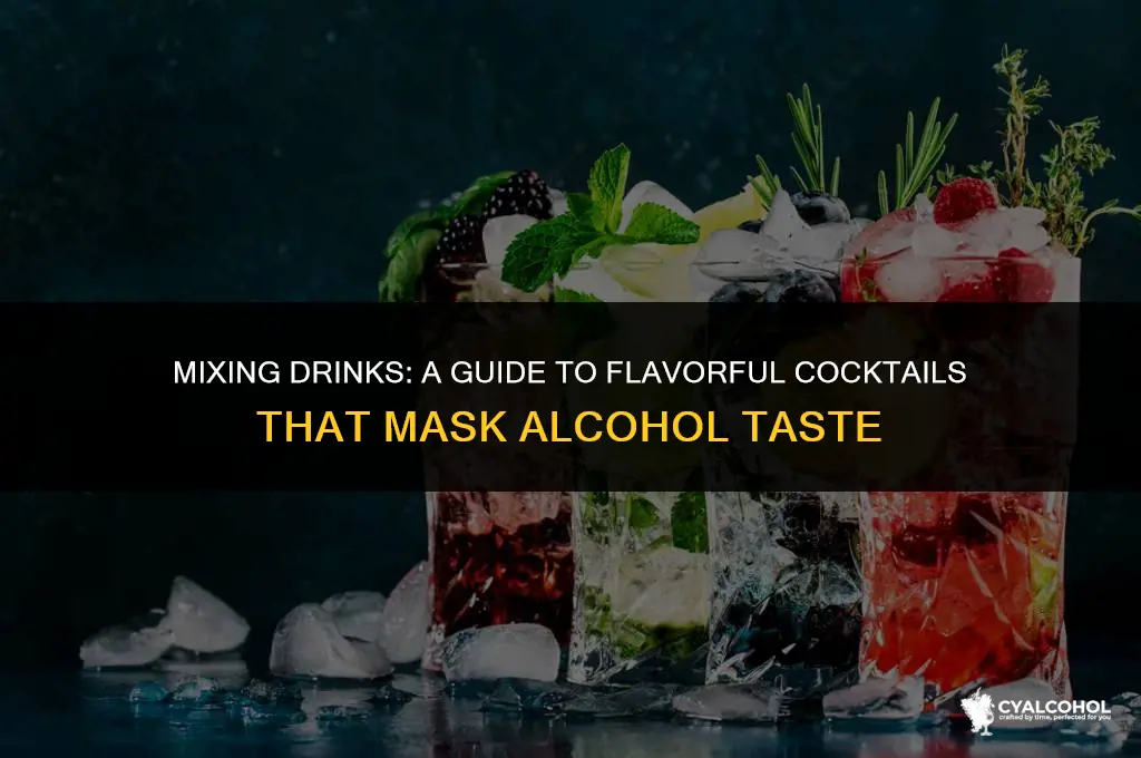 what hide the taste of alcohol